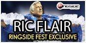 Ringside Fest Ric Flair Exclusive